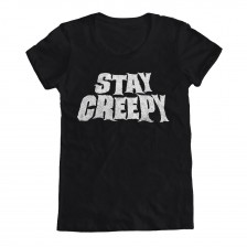 Stay Creepy